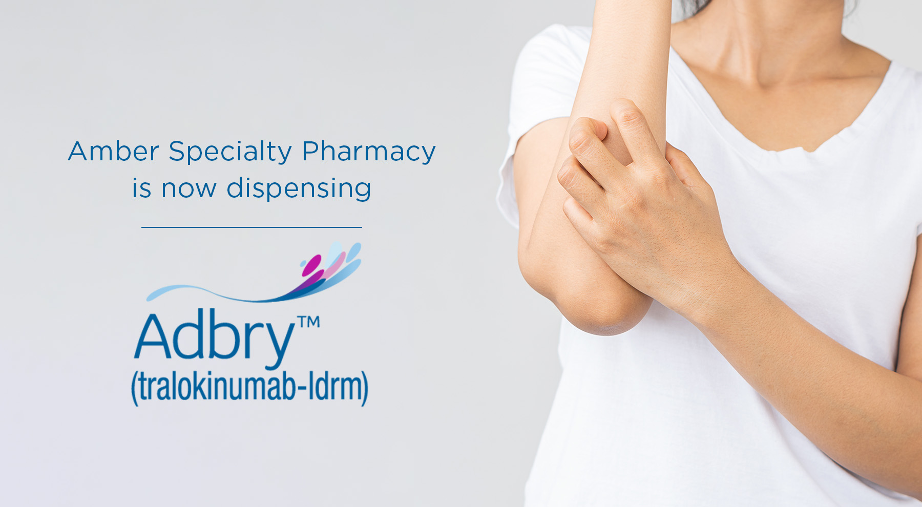 Amber Specialty Pharmacy is now dispensing Adbry for Atopic Dermatitis